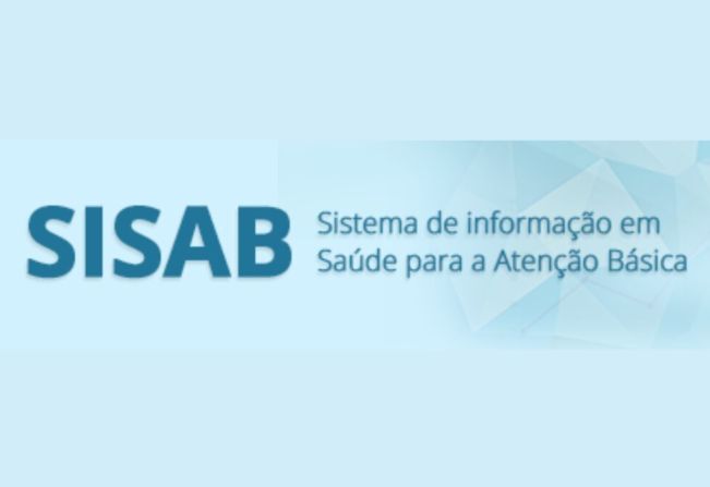 SISAB - Sistema de Informação em Saúde para a Atenção Básica